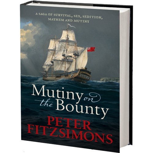 Peter FitzSimons, Mutiny on the Bounty: A saga of survival, sex, sedition, mayhem and mutiny