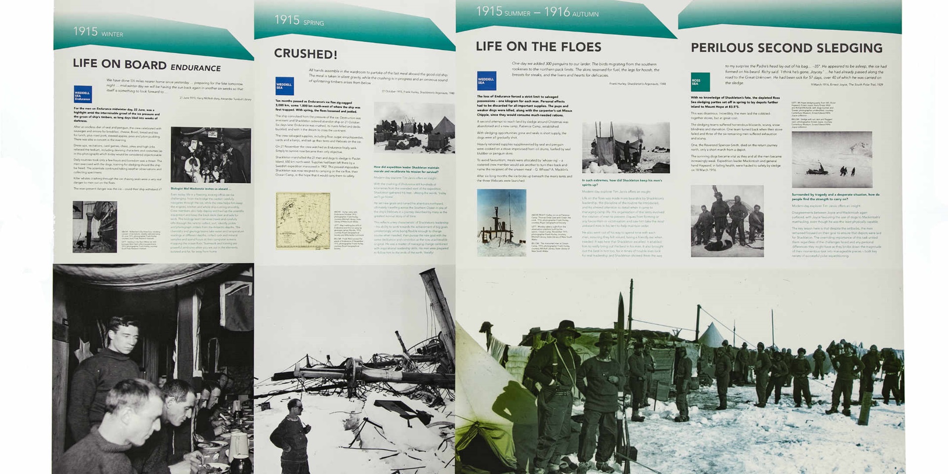 The Shackleton: Escape from Antarctica graphic panel display is touring Australia from 2017-2019.